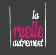 la-ruelle-autrement