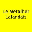 le-metallier-lalandais