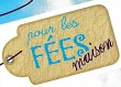 pour-les-fees-maison