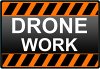 dronework