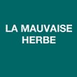 la-mauvaise-herbe