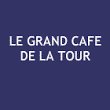 le-grand-cafe-de-la-tour-sarl