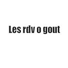 les-rdv-o-gout